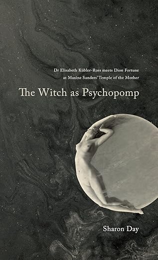 The Witch as Psychopomp, front cover